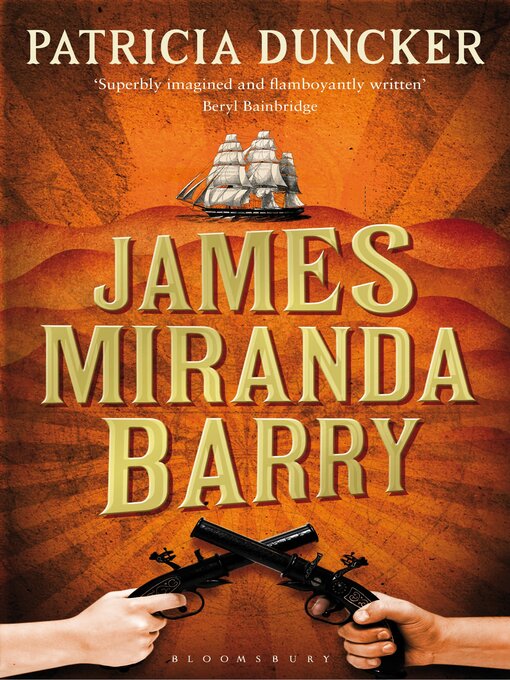 Title details for James Miranda Barry by Patricia Duncker - Available